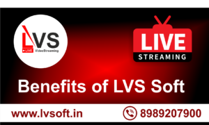 LVS Soft - Live Streaming Services